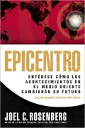 Epicentro: Enterese como los acontecimientos en el Medio Oriente cambiaran su futuro