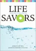 Life Savors: Savory Stories to Inspire Your Soul