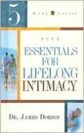 5 Essentials for Lifelong Intimacy