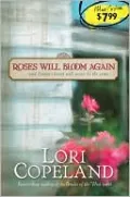 Roses Will Bloom Again