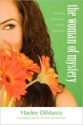 Woman of Mystery: Unveiling the Secret to True Romance