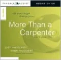 More Than a Carpenter