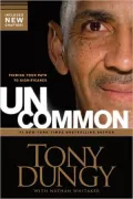 Uncommon: Finding Your Path to Significance