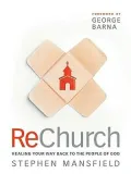 ReChurch: Healing Your Way Back to the People of God