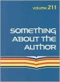 Something about the Author, Vol. 211