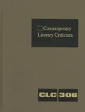 Contemporary Literary Criticism: Excerpts from Criticism of the Works of Today's Novelists, Poets, Playwrights, Short Story Writers, Scriptwriters, &