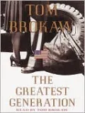 The Greatest Generation Speaks