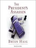 The President's Assassin