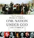 One Nation Under God The History of Prayer in America, Volume 1