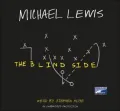 The Blind Side: The Evolution of a Game