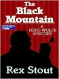 The Black Mountain (Nero Wolfe Series)