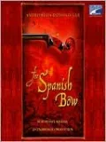 The Spanish Bow