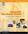 Community Oral Health Practice for the Dental Hygienist