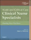 Acute and Critical Care Clinical Nurse Specialists: Synergy for Best Practices
