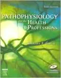 Pathophysiology for the Health Professions