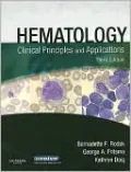 Hematology: Clinical Principles and Applications