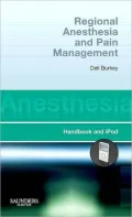 Regional Anesthesia and Pain Management: Handbook and iPod
