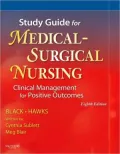 Study Guide for Medical-Surgical Nursing: Clinical Management for Positive Outcomes
