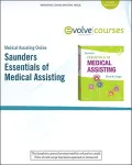 Medical Assisting Online for Saunders Essentials of Medical Assisting
