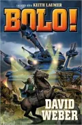 Bolo! (Bolo Series #1)