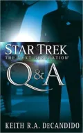 Star Trek The Next Generation: Q & A