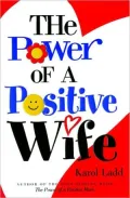 The Power of a Positive Wife (Power of a Positive Series)