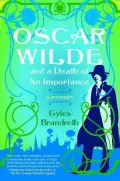 Oscar Wilde and a Death of No Importance (Oscar Wilde Mystery Series #1)