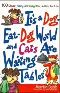 It's a Dog-Eat-Dog World and Cats Are Waiting Tables