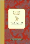 Bright Arrows (The Classic Collection Series)
