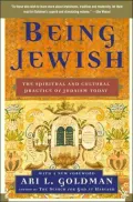 Being Jewish: The Spiritual and Cultural Practice of Judaism Today