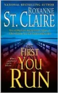 First You Run