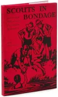 Scouts in Bondage : And Other Violations of Literary Propriety