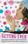 Getting Even (The Good Girlz Series)