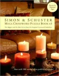 Simon and Schuster Mega Crossword Puzzle Book #3, Vol. 3