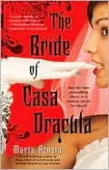 The Bride of Casa Dracula (Casa Dracula Series #3)