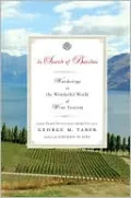 In Search of Bacchus: Wanderings in the Wonderful World of Wine Tourism