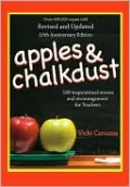 Apples and Chalkdust: 180 Inspirational Stories and Encouragement for Teachers