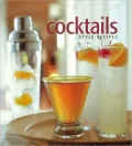 Cocktails: Style Recipes