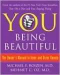 You Being Beautiful: The Owner's Manual to Inner and Outer Beauty