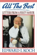 All the Best: My Life in Letters and Other Writings