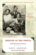 Enemies of the People: My Family's Journey to America