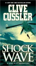 Shock Wave (Dirk Pitt Series #13)