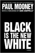 Black Is the New White