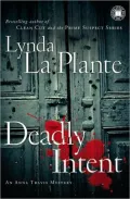 Deadly Intent (Anna Travis Series #4)