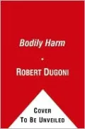 Bodily Harm (David Sloane Series #3)