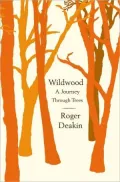 Wildwood: A Journey through Trees