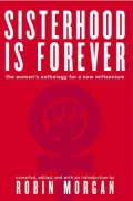 Sisterhood Is Forever: The Women's Anthology for a New Millennium