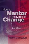 How to Mentor in the Midst of Change, 2nd Edition