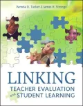Linking Teacher Evaluation and Student Learning
