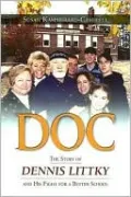Doc: The Story of Dennis Littky and His Fight for a Better School